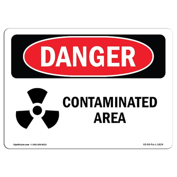 Safety Sign, OSHA Danger, 7" Height, Aluminum, Contaminated Area, Landscape